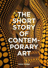 Cover image for The Short Story of Contemporary Art