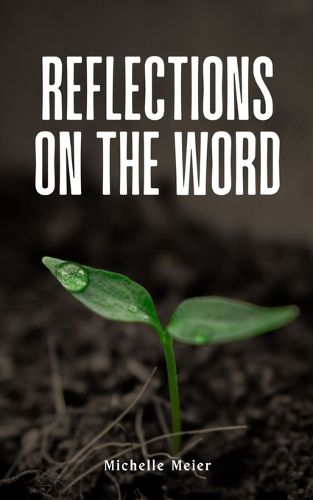 Cover image for Reflections On The Word