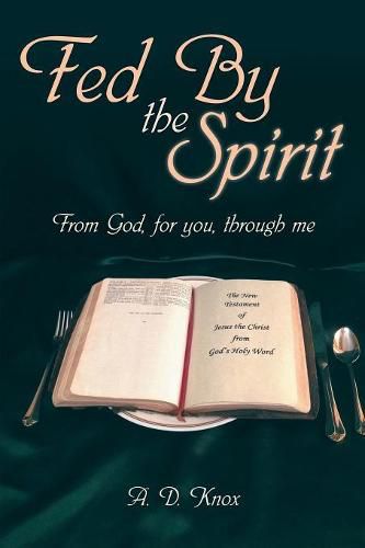 Cover image for Fed by the Spirit: From God, for You, Through Me