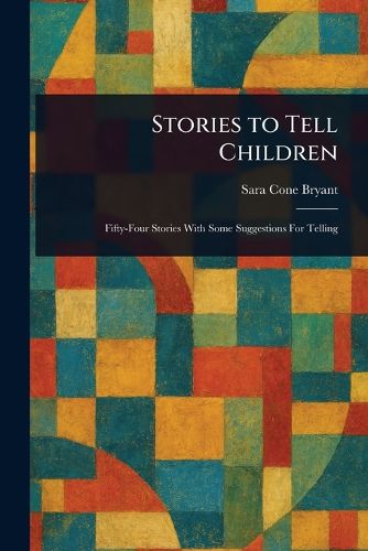 Cover image for Stories to Tell Children