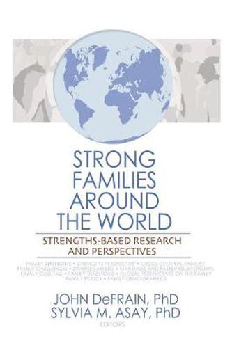 Cover image for Strong Families Around the World: Strengths-Based Research and Perspectives