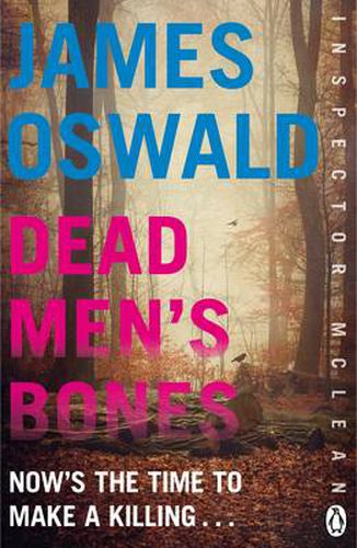 Dead Men's Bones: Inspector McLean 4