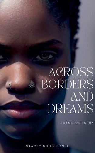 Cover image for Across Borders and Dreams