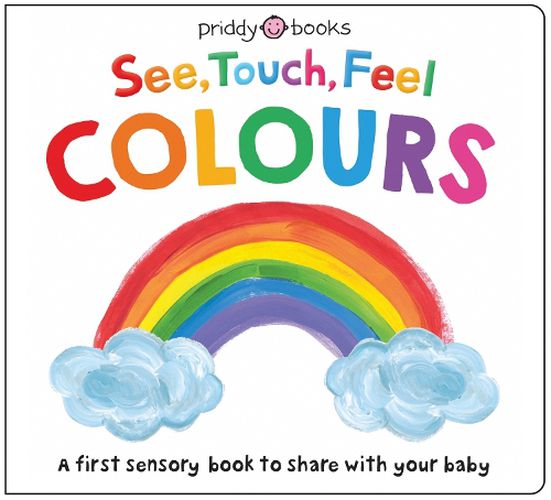 Cover image for See Touch Feel Colours