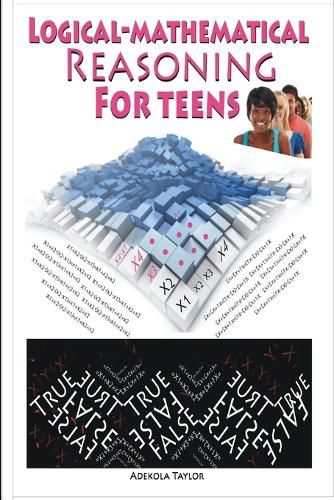 Cover image for Logical-Mathematical Reasoning for Teens