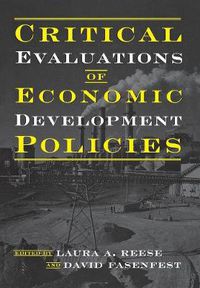 Cover image for Critical Evaluations of Economic Development Policies