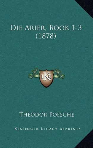 Cover image for Die Arier, Book 1-3 (1878)