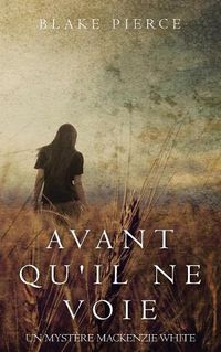 Cover image for Avant qu'il ne voie