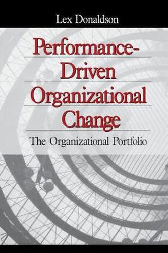 Cover image for Performance-driven Organizational Change: The Organizational Portfolio