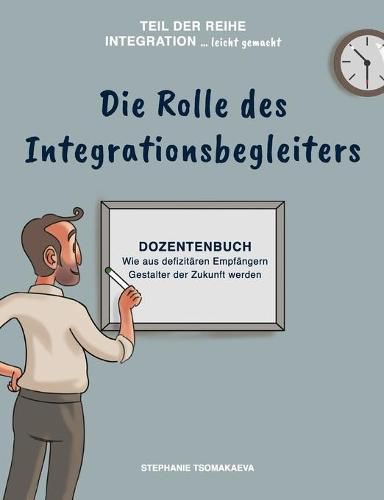 Cover image for Die Rolle des Integrationsbegleiters