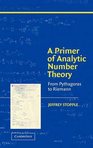 Cover image for A Primer of Analytic Number Theory: From Pythagoras to Riemann