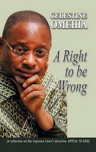 Cover image for A Right to be Wrong