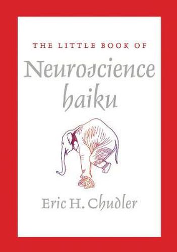 Cover image for The Little Book of Neuroscience Haiku