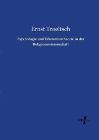 Cover image for Psychologie und Erkenntnistheorie in der Religionswissenschaft