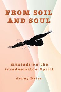 Cover image for From Soil and Soul
