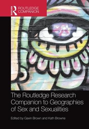 Cover image for The Routledge Research Companion to Geographies of Sex and Sexualities