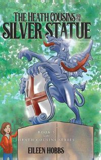 Cover image for The Heath Cousins and the Silver Statue