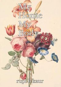 Cover image for My Home My Body