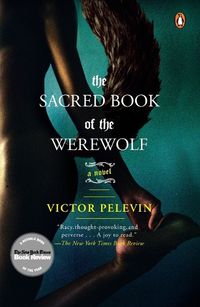 Cover image for The Sacred Book of the Werewolf: A Novel