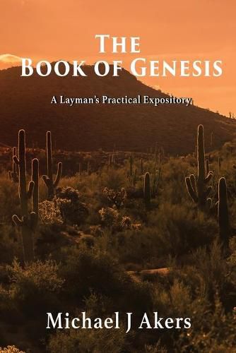 Cover image for The Book of Genesis: A Layman's Practical Expository