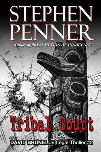 Cover image for Tribal Court: David Brunelle Legal Thriller #2