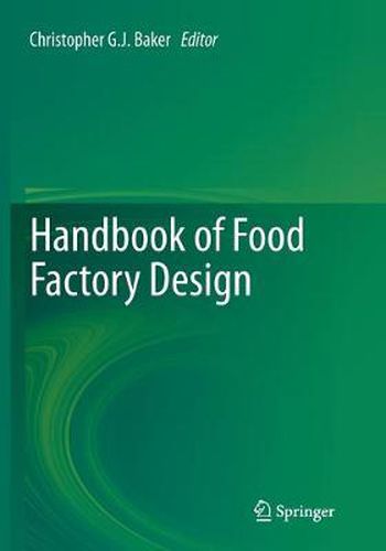 Cover image for Handbook of Food Factory Design