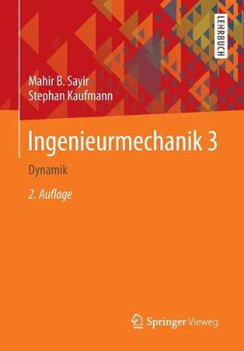 Cover image for Ingenieurmechanik 3: Dynamik