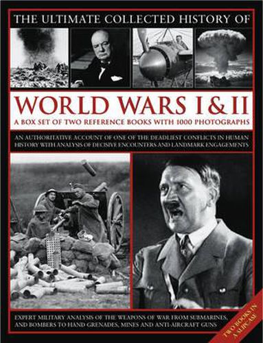 Ultimate Collected History of World Wars I & II