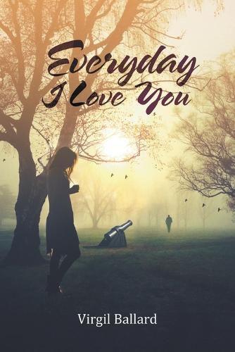 Cover image for Everyday I Love You