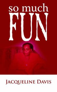 Cover image for So Much Fun