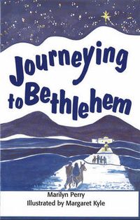 Cover image for Journeying to Bethlehem