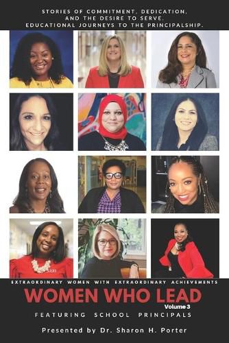 Cover image for Women Who Lead: Featuring School Principals