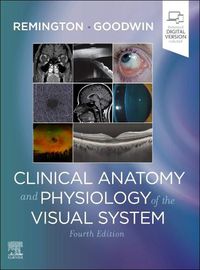 Cover image for Clinical Anatomy and Physiology of the Visual System