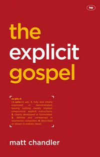 Cover image for The Explicit Gospel