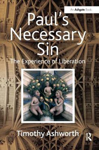 Cover image for Paul's Necessary Sin: The Experience of Liberation