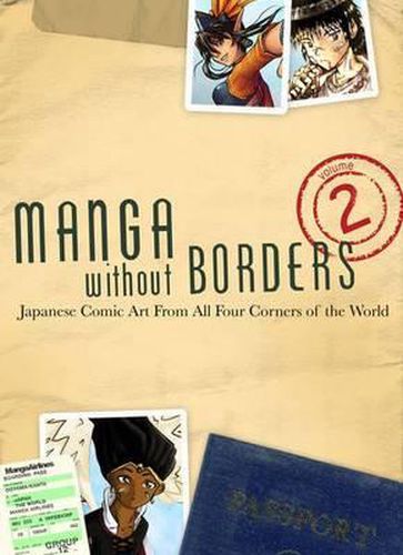 Cover image for Manga Without Borders Volume 2: Japanese Comic Art From All Four Corners Of The World