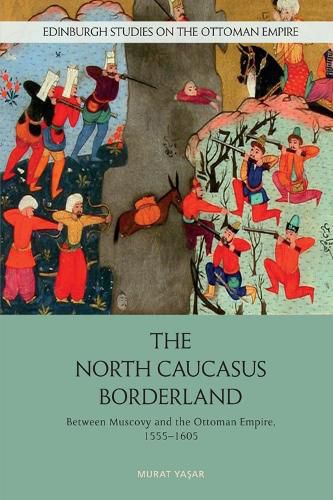 Cover image for The North Caucasus Borderland