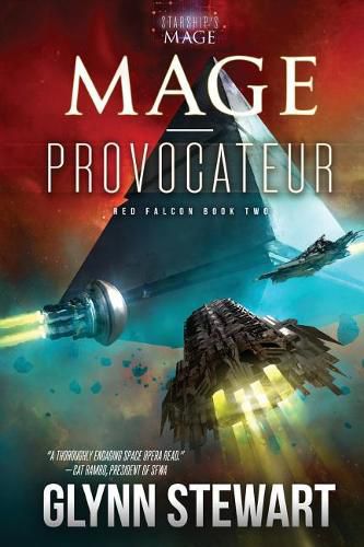 Cover image for Mage-Provocateur: A Starship's Mage Universe Novel