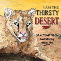 Cover image for I Am the Thirsty Desert