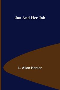 Cover image for Jan and Her Job