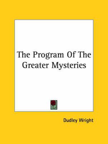 Cover image for The Program of the Greater Mysteries