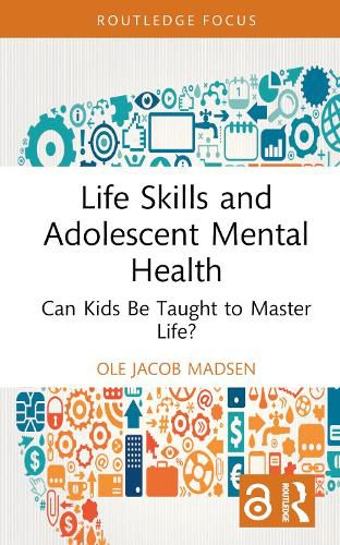 Cover image for Life Skills and Adolescent Mental Health