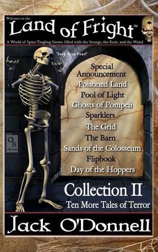 Cover image for Land of Fright - Collection II: Ten Short Horror Stories