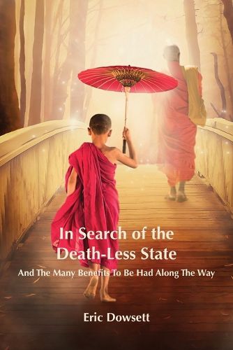 Cover image for In Search of the Death-Less State