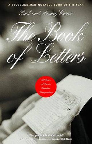 Cover image for The Book of Letters: 150 Years of Private Canadian Correspondence
