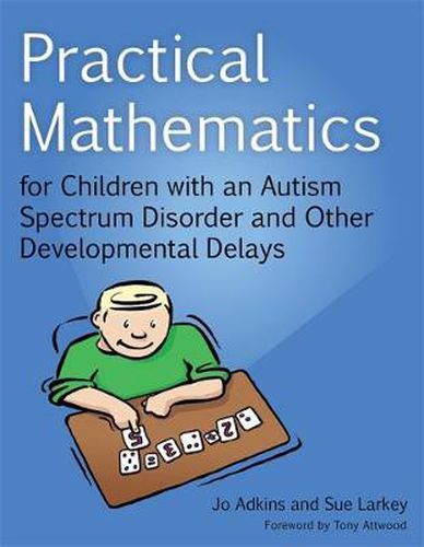 Cover image for Practical Mathematics for Children with an Autism Spectrum Disorder and Other Developmental Delays