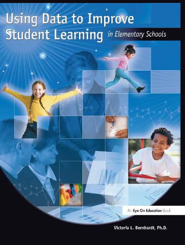 Cover image for Using Data to Improve Student Learning in Elementary School