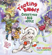 Cover image for The Tooting Rabbit-Christmas in the Big Apple