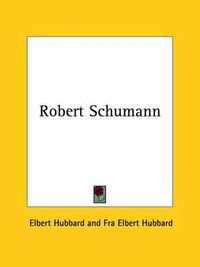 Cover image for Robert Schumann