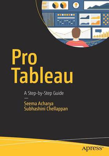 Cover image for Pro Tableau: A Step-by-Step Guide
